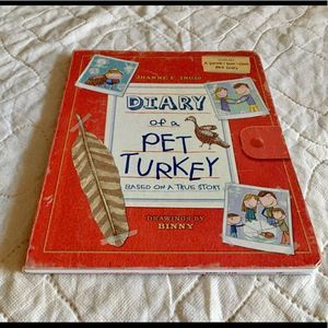 Diary Of A Pet Turkey